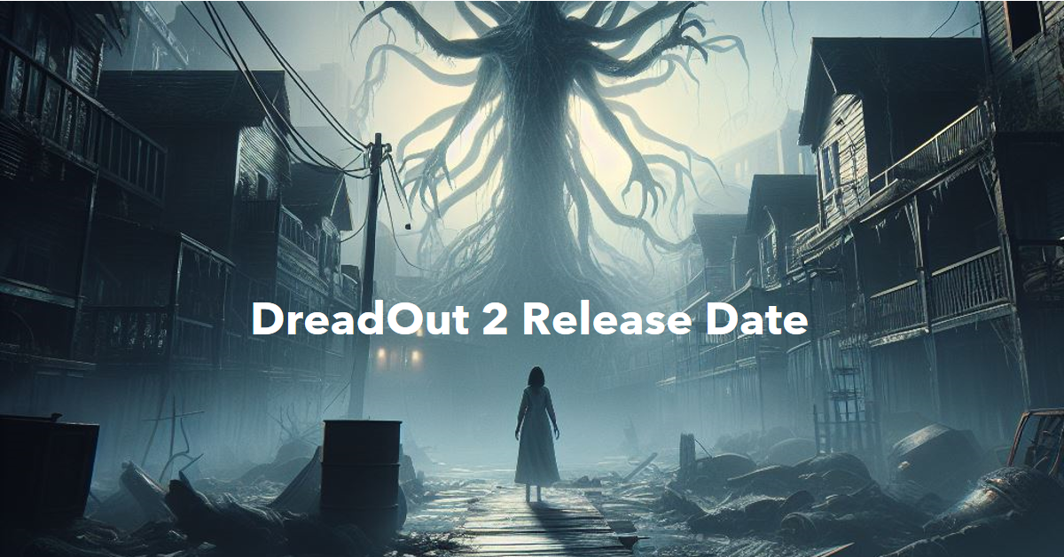 DreadOut 2